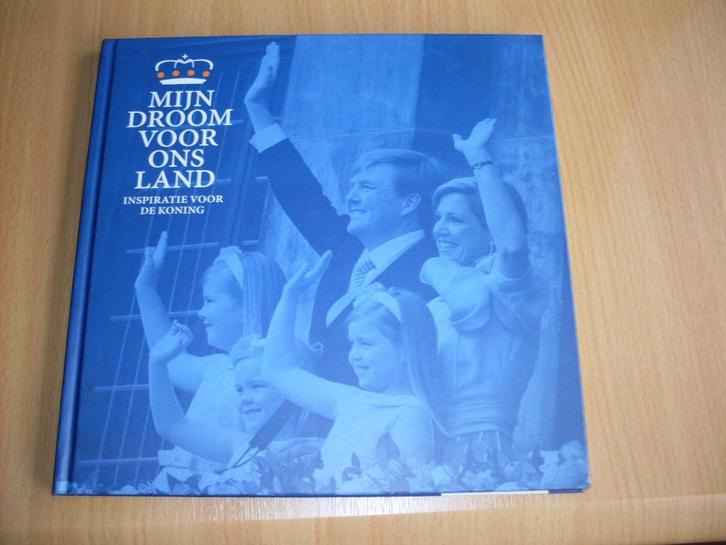 2013 kroning koning boek, Verzamelen, Koninklijk Huis en Royalty, Nieuw, Tijdschrift of Boek, Nederland, Ophalen