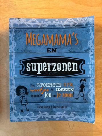 Megamama's en Superzonen - Opvoedingstips beschikbaar voor biedingen
