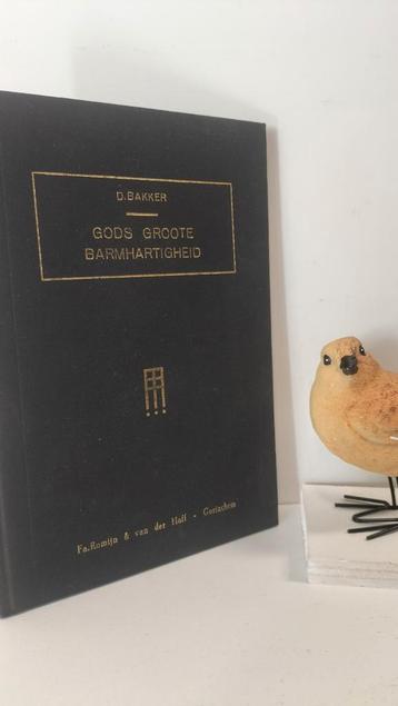 Bakker, Ds. D.; Gods grote barmhartigheid  beschikbaar voor biedingen