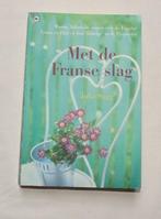 Julia Stagg - Met de franse slag, Europa overig, Ophalen of Verzenden, Zo goed als nieuw, Julia Stagg