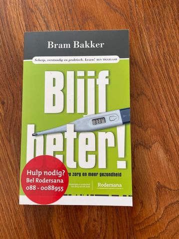 Blijf Beter! - Bram Bakker - Gezondheid en Welzijn beschikbaar voor biedingen