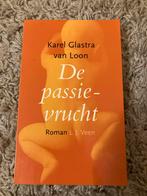 De Passievrucht - Karel Glastra van Loon, Ophalen of Verzenden, Gelezen, Nederland
