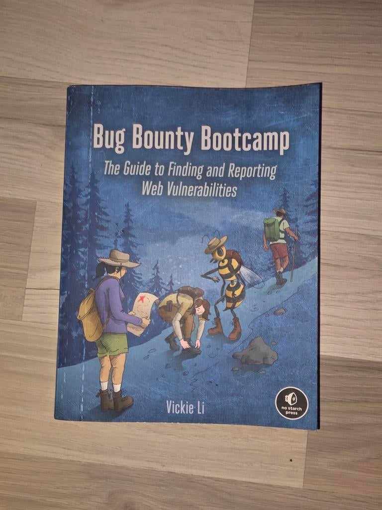Bug Bounty Bootcamp - Vickie Li, Boeken, Ophalen of Verzenden, Zo goed als nieuw, Vickie Li, Prentenboek