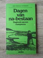 Dagen van na-bestaan dagboek van een rouw proces - Joke Fo, Boeken, Ophalen of Verzenden, Gelezen, Nederland