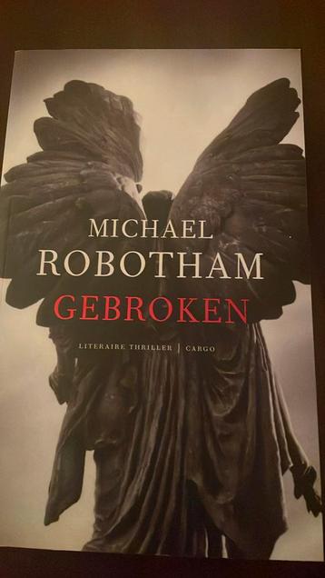 Michael Robotham - Gebroken