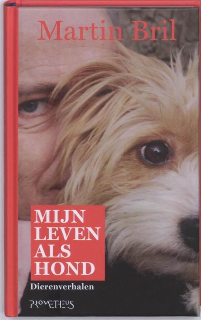 Mijn leven als hond       dierenverhalen, Boeken, Literatuur, Zo goed als nieuw, Nederland, Ophalen of Verzenden