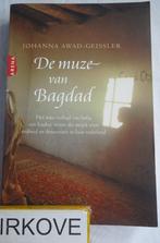 DE MUZE VAN BAGDAD * Johanna Awad - Geissler *, Verzenden, Zo goed als nieuw, Johanna Awad - Geissler, Wereld overig