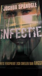Infectie - Joshua Spanogle, Ophalen of Verzenden, Zo goed als nieuw, Joshua Spanogle, Nederland