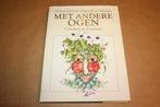 Met andere ogen. Natuurlijkheden beproefd en bekeken., Boeken, Ophalen of Verzenden, Gelezen, Vogels