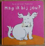 Mag ik bij jou - Elly van der Linden / Pauline Oud, Ophalen of Verzenden, Gelezen, Elly van der Linden, 2 tot 3 jaar