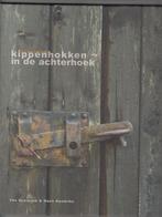 Kippenhokken in de Achterhoek / Hans Hendriks e.a., Boeken, Streekboeken en Streekromans, Gelderland, Ophalen of Verzenden, Zo goed als nieuw