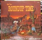 LP - Unknown Artist ‎– It's Roundup Time, Gebruikt, Ophalen of Verzenden, 12 inch