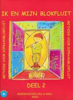 Ik en mijn blokfluit deel 2 met Werkbooek prima staat, Muziek en Instrumenten, Bladmuziek, Gebruikt, Verzenden, Blokfluit, Artiest of Componist