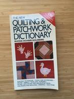 The New Quilting and Patchwork Dictionary, Ophalen of Verzenden, Gelezen, Borduren en Naaien