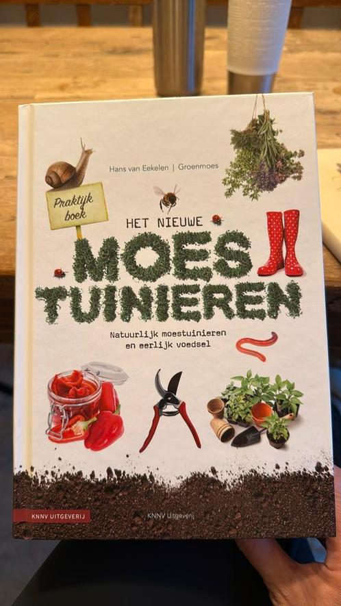 Hans van Eekelen - Praktijkboek Het nieuwe moestuinieren, Boeken, Wonen en Tuinieren, Nieuw, Moestuin, Ophalen of Verzenden