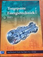 Toegepaste Energietechniek dl 1 9789039526545, Gelezen, Ouwehand Papa en meer, Beta, HBO