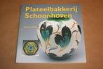 Boek - Plateelbakkerij Schoonhoven anno 1920, Antiek en Kunst, Antiek | Keramiek en Aardewerk, Ophalen of Verzenden