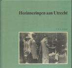 G W A Lemaire: Herinneringen aan UTRECHT, Ophalen of Verzenden, 20e eeuw of later, Gelezen