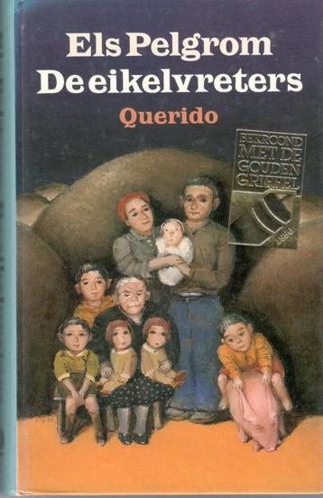 Els Pelgrom - De eikelvreters. beschikbaar voor biedingen