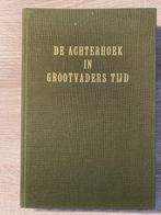 De Achterhoek in grootvaders tijd, Ophalen of Verzenden, Gelezen, G.J.H. Krosenbrink