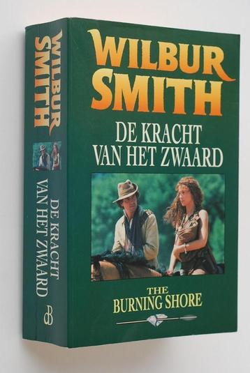 De kracht van het zwaard - Wilbur Smith (1994) beschikbaar voor biedingen