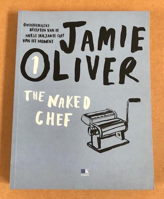 The Naked chef 1 - Jamie Oliver, Boeken, Kookboeken, Zo goed als nieuw, Voorgerechten en Soepen, Hoofdgerechten, Overige typen
