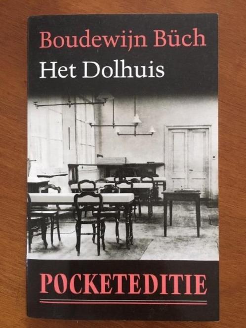 Het Dolhuis - Boudewijn Buch, Boeken, Literatuur, Gelezen, Nederland, Verzenden