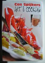 Cas Spijkers ART & COOKING - Zeldzame Engelstalige uitgave!, Ophalen of Verzenden, Zo goed als nieuw, Tapas, Hapjes en Dim Sum