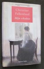 Christine Falkenland : Mijn schaduw, Boeken, Ophalen of Verzenden, Zo goed als nieuw