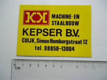 sticker oud Cuijk KEPSER bv machine staal bouw retro beschikbaar voor biedingen
