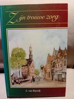 Zijn trouwe zorg. C van Rijswijk, Boeken, Ophalen of Verzenden, Gelezen