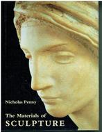Nicholas Penny The Materials Of Sculpture  Hardcover, Ophalen of Verzenden, Nieuw, Schilder- en Tekenkunst