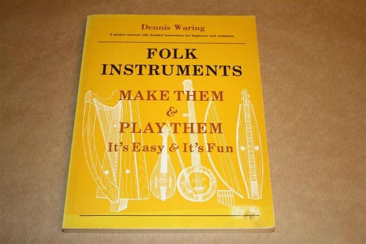 Folk instruments. Make them & play them, it's easy & it's, Boeken, Muziek, Gelezen, Artiest, Ophalen of Verzenden