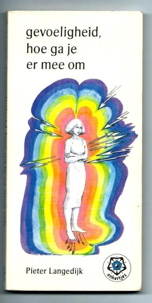 Gevoeligheid, hoe ga je ermee om - Pieter Langedijk, Boeken, Esoterie en Spiritualiteit, Nieuw, Achtergrond en Informatie, Overige onderwerpen