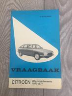 Vraagbaak Citroen GS 1971-1977 P. Olyslager, Auto diversen, Handleidingen en Instructieboekjes, Ophalen of Verzenden