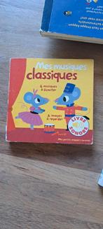 Mes musiques classiques 6 x geluidenboekje, Ophalen of Verzenden, Gelezen, Fictie