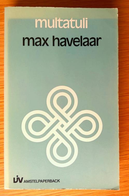 Multatuli. Max Havelaar, of De koffiveilingen der ..., Boeken, Literatuur, Ophalen of Verzenden