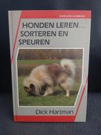 Honden Leren Sorteren en Speuren - Dick Hartman, Ophalen of Verzenden, Zo goed als nieuw, Honden, Dick Hartman