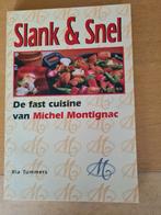 Slank & Snel - Michel Montignac Kookboek, Boeken, Kookboeken, Ophalen of Verzenden