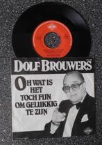 Dolf Brouwers - oh wat is het toch fijn (vanaf € 1,75), Ophalen of Verzenden
