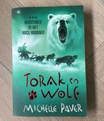 Michelle Paver - Torak en Wolf Avonturen in het hoge noorden, Ophalen of Verzenden, Zo goed als nieuw, Michelle Paver