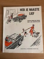 Heb je naaste lief ( schoolboekje van vroeger), Antiek en Kunst, Ophalen of Verzenden