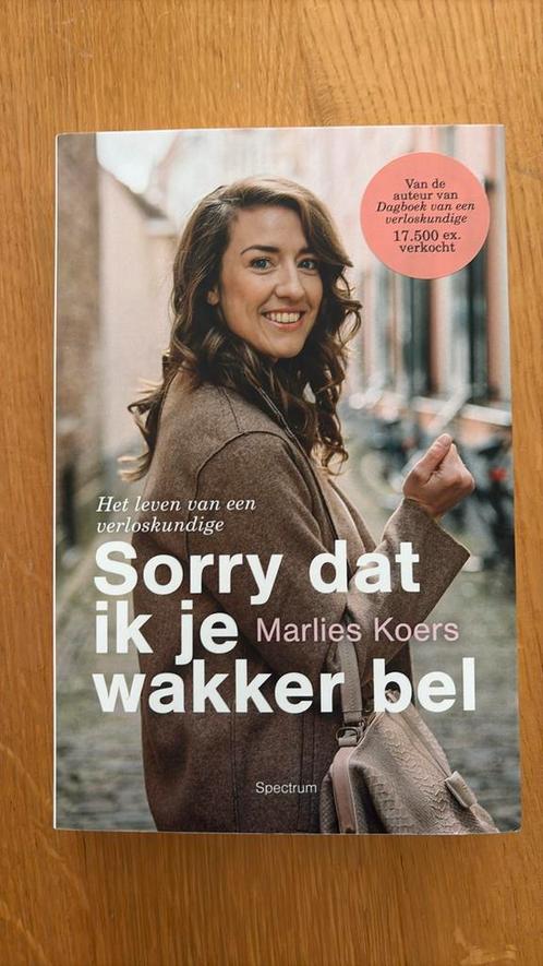 Marlies Koers - Sorry dat ik je wakker bel, Boeken, Overige Boeken, Zo goed als nieuw, Ophalen of Verzenden