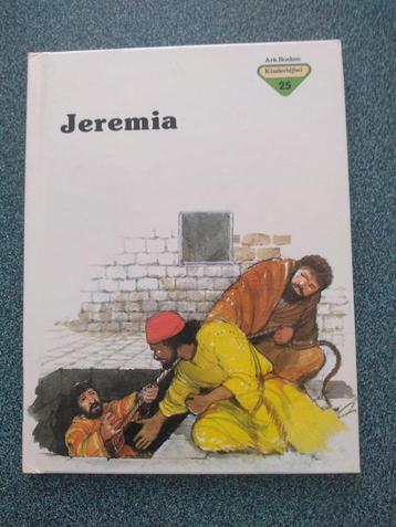 Jeremia / Penny Frank (Ark kinderbijbel deel 25)