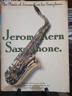 The Music of Jerome Kern for Saxophone, Muziek en Instrumenten, Ophalen
