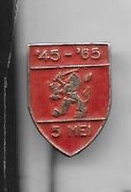 5 MEI BEVRIJDING SPELD NEDERLANDSE LEEUW, Ophalen of Verzenden, Gebruikt, Overige onderwerpen, Speldje of Pin