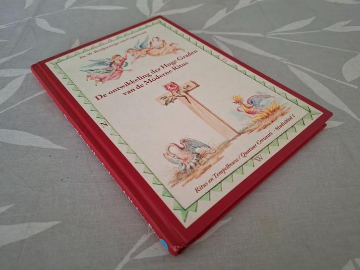 DE ONTWIKKELING der HOGE GRADEN van de MODERNE RITUS, Boeken, Esoterie en Spiritualiteit, Zo goed als nieuw, Achtergrond en Informatie