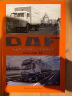 DAF van 7-streper tot euro 6, Boeken, Ophalen of Verzenden, Zo goed als nieuw, Vrachtwagen
