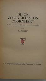 H. Bonger : Dirck Volckertszoon Coornhert, Boeken, Ophalen of Verzenden, Gelezen, Nederland