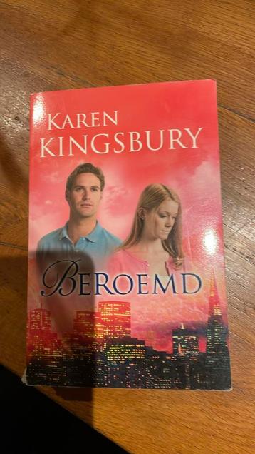 Karen Kingsbury - Beroemd beschikbaar voor biedingen